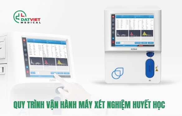 quy trình vận hành máy xét nghiệm