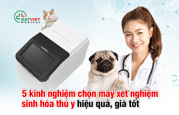 5 kinh nghiệm chọn máy xét nghiệm sinh hóa thú y chuẩn