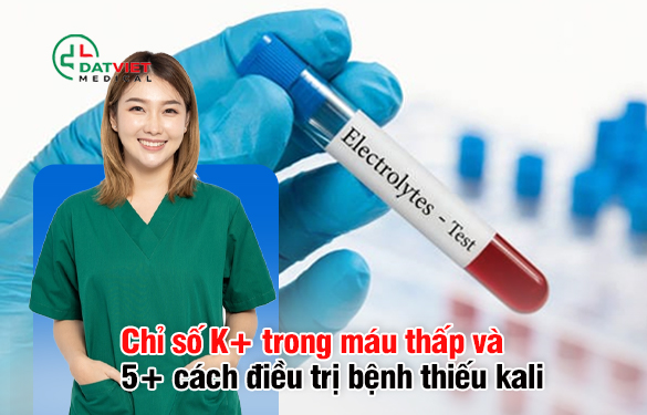 chỉ số k trong máu thấp có tốt?