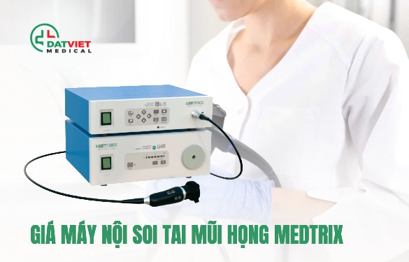 giá máy nội soi tai mũi họng medtrix chuẩn hãng
