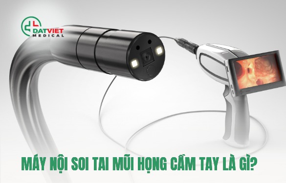máy nội soi cầm tay