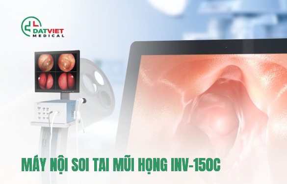 máy nội soi tai mũi họng INV-150 có tốt không