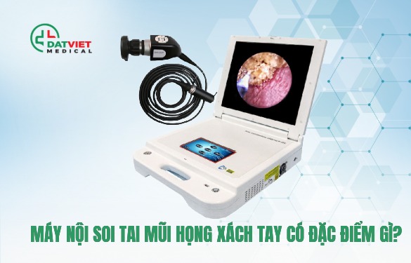 máy nội soi tai mũi họng xách tay