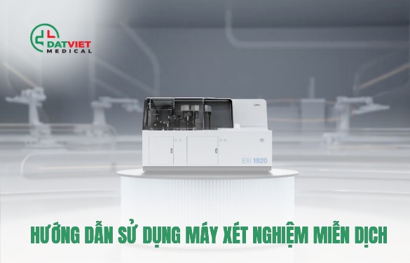 máy xét nghiệm miễn dịch nào tốt