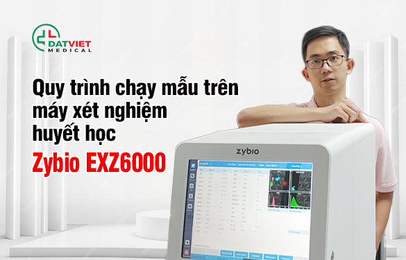 quy trình chạy mẫu trên máy huyết học exz6000