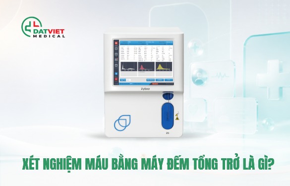 xét nghiệm máu bằng máy đếm tổng trở
